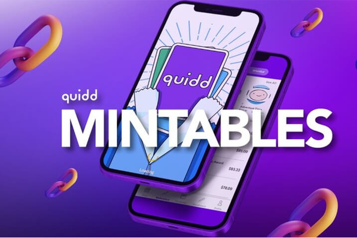 Animoca Brands and Quidd launch Mintables