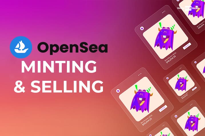 How to mint and sell NFTs freely on OpenSea