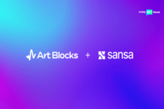 Art Blocks Expands Its Generative Art Ecosystem with Sansa NFT Marketplace Acquisition